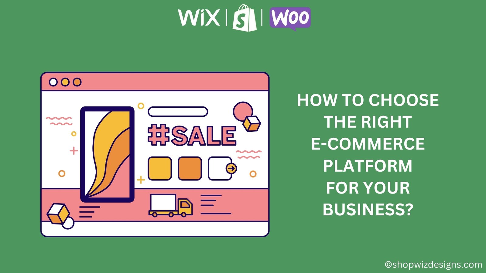How to Choose the Right E-Commerce Platform for Your Business
